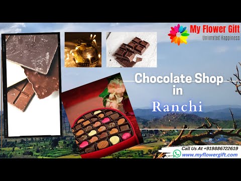 Best Chocolate Shop In  Ranchi | Order Chocolate Online | Same Day Chocolate Delivery