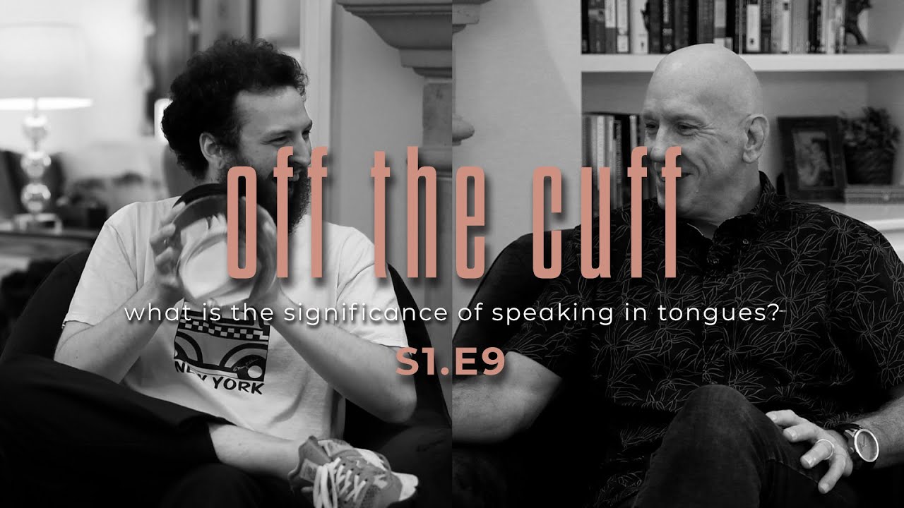 The Significance of Speaking in Tongues - S1 E9