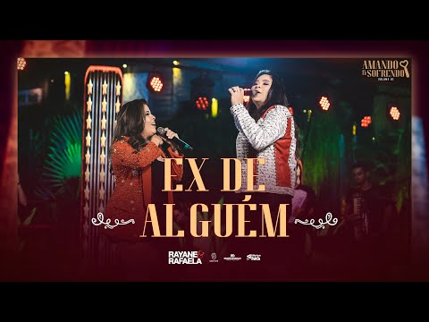 Ex De Alguém - Rayane e Rafaela (Clipe Oficial)