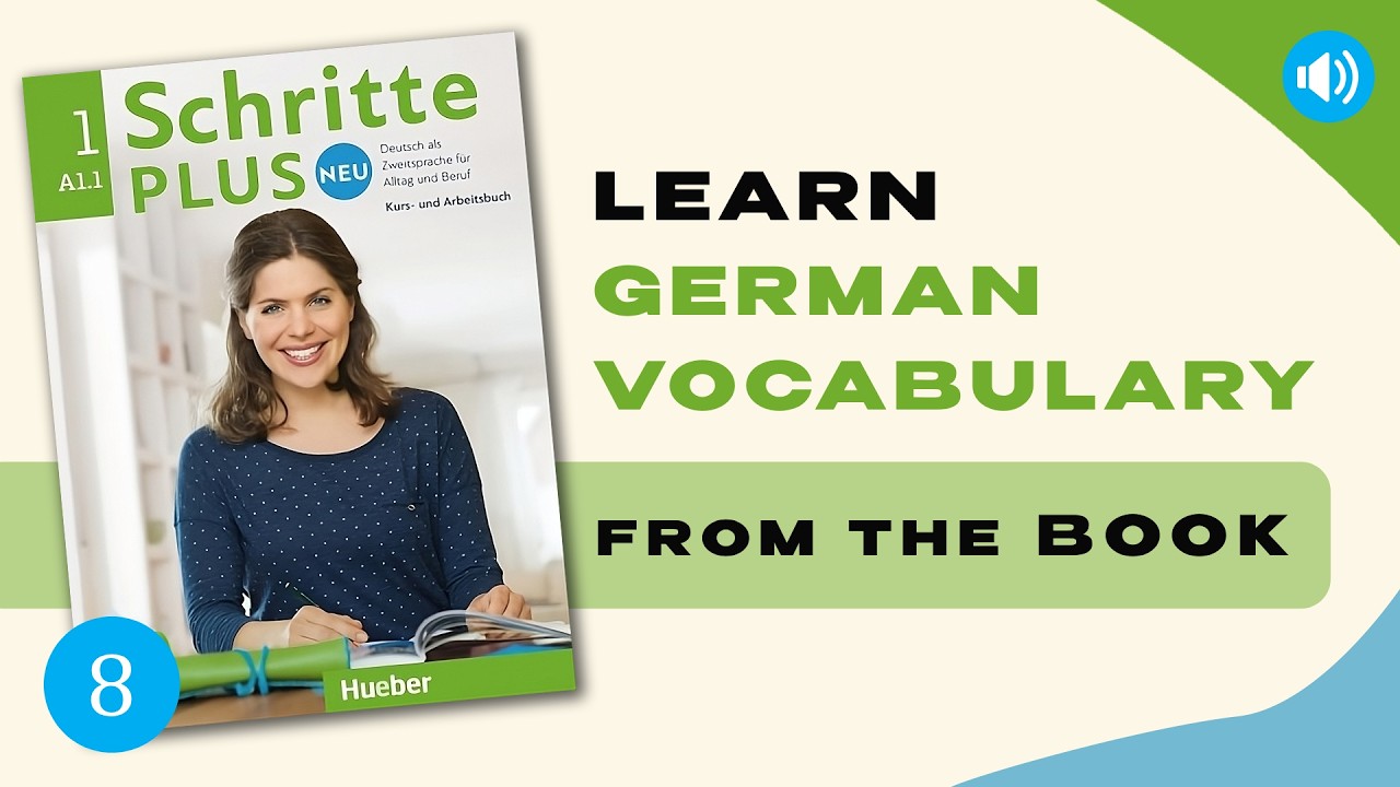 German A1: Lesson 8, Part 2 (Schritte Plus Neu) | Learn Words in Sentences |  Beruf und Arbeit