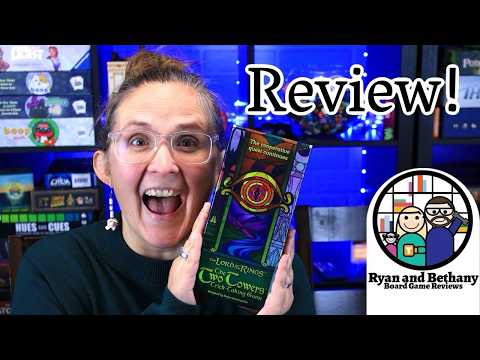 Ryan and Bethany review The LOTR: The Two Towers - Trick-Taking Game!