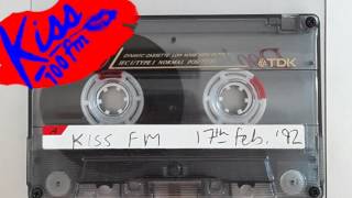 Kiss 100 FM - 17 Feb 1992