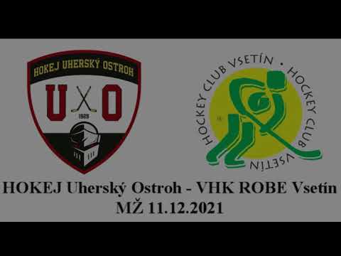 MŽ HOKEJ Uherský Ostroh - VHK ROBE Vsetín  11.12.2021