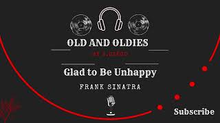 03 - Glad to Be Unhappy - Frank Sinatra