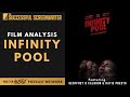 Infinity Pool | Film Analysis | Movie Review
