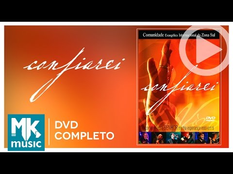 International Community of the South Zone Evangelical - Confiarei (COMPLETE DVD)
