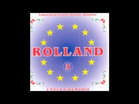 Rolland - Ej,špivanko špivanočko.wmv