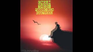 Download lagu ennai kanavillaiye netrodu song WhatsApp status Tamil mp3 Download lagu ennai kanavillaiye netrodu song WhatsApp status Tamil mp3