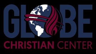 Globe Christian Center | Wednesday Service 1/24/2024