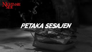 Download lagu PETAKA SESAJEN (NIGHTMARE SIDE  2022) - ARDAN RADIO mp3