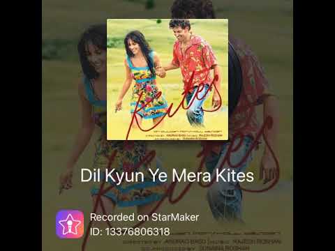 Dil Kyun Ye Mera from Kites