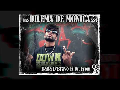 03-El 🅱️🅰️🅱️🅰️ aka Di Bravo-Dilema De Monica ( prod. Dr From )