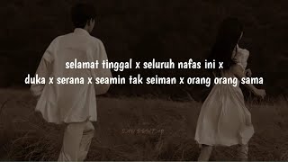 Download lagu selamat tinggal x seluruh nafas ini x duka x serana x seamin tak seiman x orang orang sama mp3 Download lagu selamat tinggal x seluruh nafas ini x duka x serana x seamin tak seiman x orang orang sama mp3