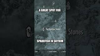 A Great Spot For Spadefish In Skyrim! #fishing #skyrim #skyrimanniversaryedition #shorts