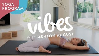 FREE 7- DAY YOGA PROGRAM 😎 Vibes with Ashton August