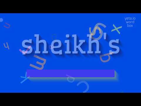 How to say "sheikh's"! (High Quality Voices)