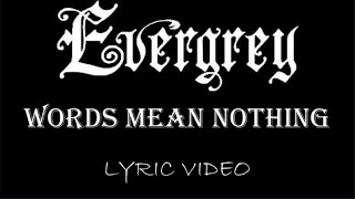 Evergrey - Words Mean Nothing - 1999 - Lyric Video