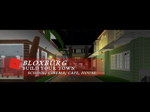 Roblox Welcome To Bloxburg School Cinema Cafe And House - roblox welcome to bloxburg 3x3 house tour