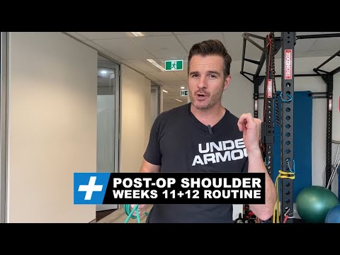Post-op Shoulder - Weeks 11+12 Routine | Tim Keeley | Physio REHAB