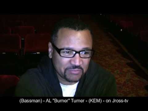 James Ross @ Al "Burner" Turner - (Bass / Music Director) - "KEM" - Jross-tv