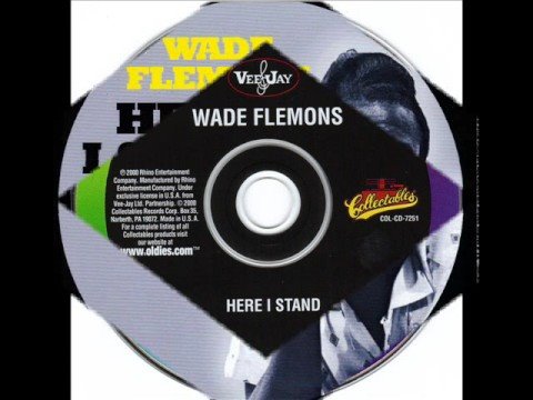 Wade Flemons - "Here I stand"