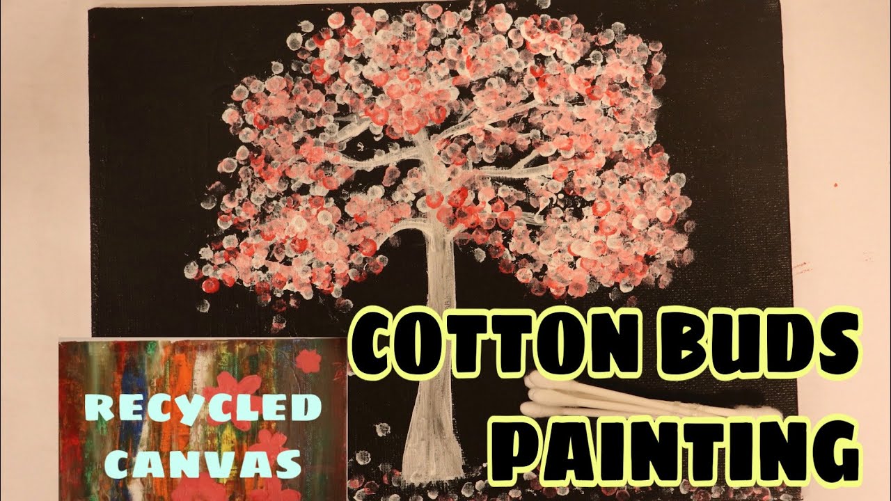 Cotton Buds | Qtips painting easy technique