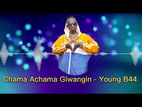 Chama Achama gi wangin - Young B44  [New Jap / Adhola / Tororo Music 2023 Latest]