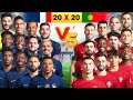 2023 FRANCE 🆚 2023 PORTUGAL 🔥20x20🔥