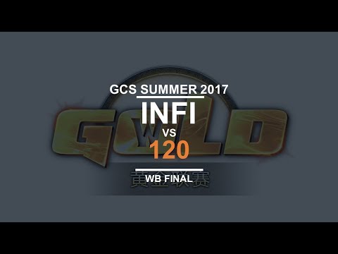 GCS:S 2017 - WB Final: [H] Infi vs. 120 [U]