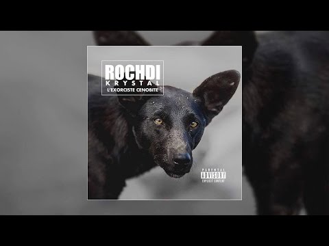 Rochdi (Krystal) - L'Exorciste Cénobite (Full Album)