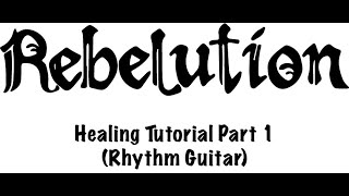 How to play Healing by Rebelution Part 1 (Rhythm)