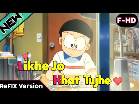 Doraemon:Likhe Jo Khat Tujhe|| Nobita ❤ Shizuka || Amazing Anime love Story|| Love AMV❤😘😘