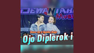 Download lagu Ojo Dipleroki (feat. Syahiba Saufa) mp3