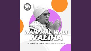 Download lagu Qosidah Wani'mal Wali Waliha mp3