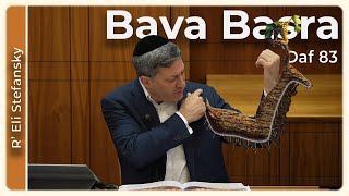 דף יומי באווה בסרא דף 83 מאת ר' אלי סטפנסקי
