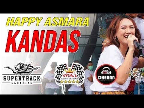 Kandas - Happy Asmara ft Cak Sodiq - New Monata