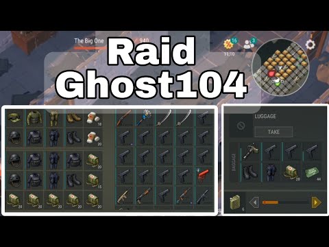 Ghost104 - RAID - SUICIDE TRICK - CHOPPER TRICK - LAST DAY ON EARTH SURVIVAL V.1.39