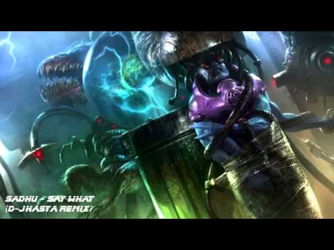 Sadhu - Say What (D-Jahsta Remix)