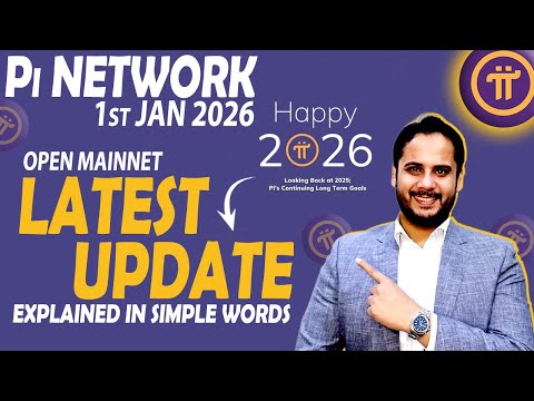 Pi Network New Update 1st Jan 2026 | Pi Coin GCV Price Update | Pi Mainnet & Ecosystem Explained