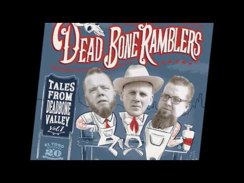 Dead Bone Ramblers - Old Fairground - El Toro Records