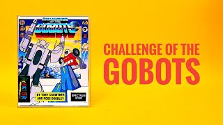 TeZ-X Spectrum Challenge of the Gobots