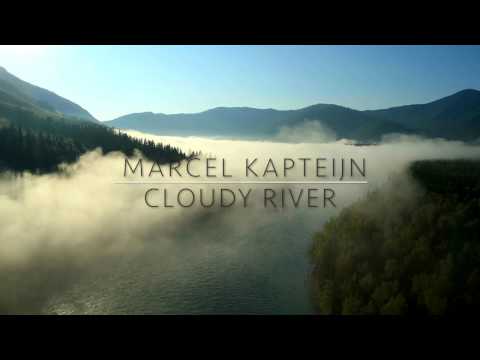 Marcel Kapteijn -  Cloudy River (Lyric Video)
