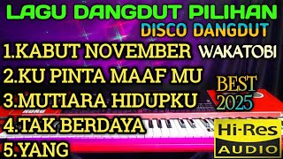 Download lagu LAGU DANGDUT PILIHAN DISCO DANGDUT WAKATOBI VIRAL BEST 2025  mp3