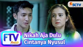 Download lagu FTV SCTV Larasati Nugroho & Munggaran Meldrat - Nikah Aja Dulu Cintanya Nyusul mp3 Download lagu FTV SCTV Larasati Nugroho & Munggaran Meldrat - Nikah Aja Dulu Cintanya Nyusul mp3