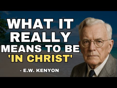 The Forgotten Foundation of Redemption: Identification with Christ - EW Kenyon Insights