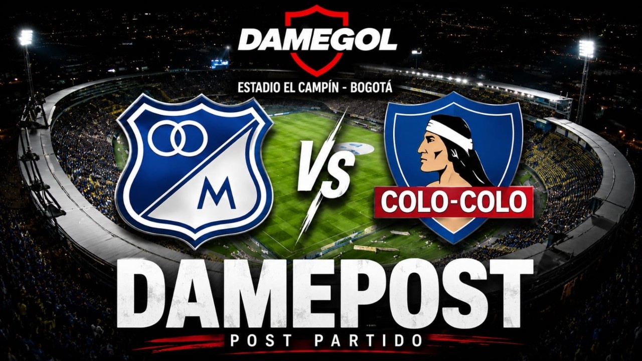 🔴[[VIVO]]🔴 Post Partido MILLONARIOS 0 - 1 COLO COLO | DAMEPOST POR DAMEGOL