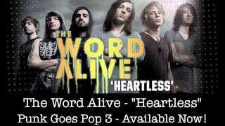 The Word Alive - &quot;Heartless&quot; (w/ Lyrics)