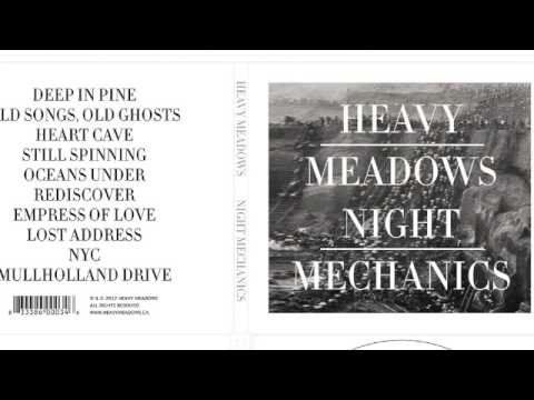 Heavy Meadows - Deep In Pine