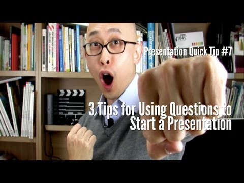 プレゼンテーションクイックヒント＃7 - プレゼンテーションを開始するために質問を使用するための3つのヒント (Presentation Quick Tip #7 - 3 Tips For Using Questions To Start A Presentation)