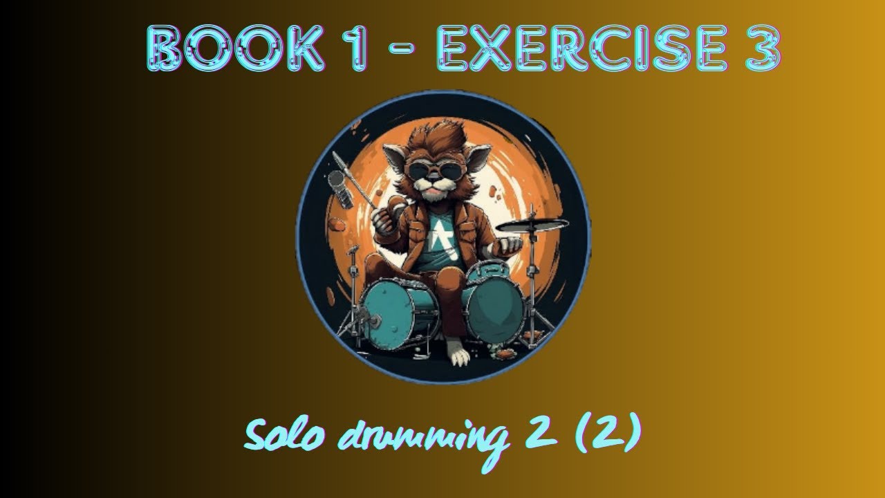 27. SOLO DRUMMING 2 2